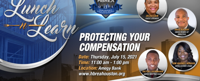 HBREA - Amegy Bank - Lunch-n-Learn - Protecting Your Compensation - Zelda Cain, Shad Bogany, Kim Barnes-Henson, Victor Lofinmakin